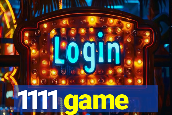 1111 game