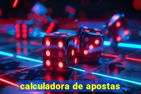 calculadora de apostas