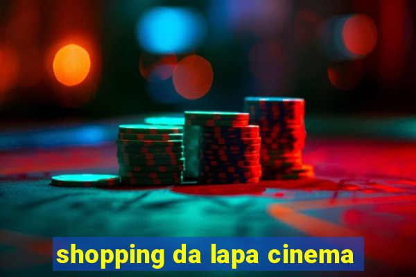 shopping da lapa cinema