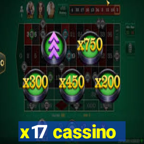 x17 cassino