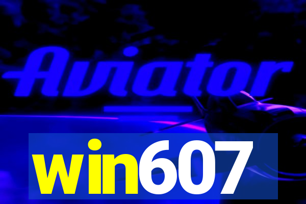 win607