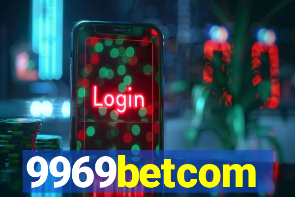 9969betcom