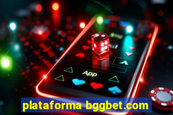 plataforma bggbet.com