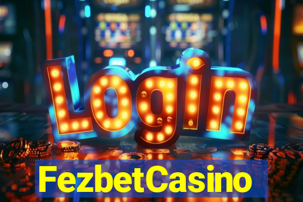 FezbetCasino