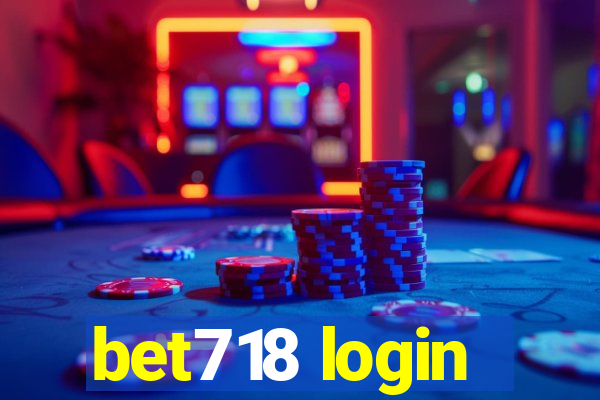 bet718 login