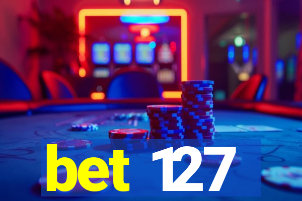 bet 127