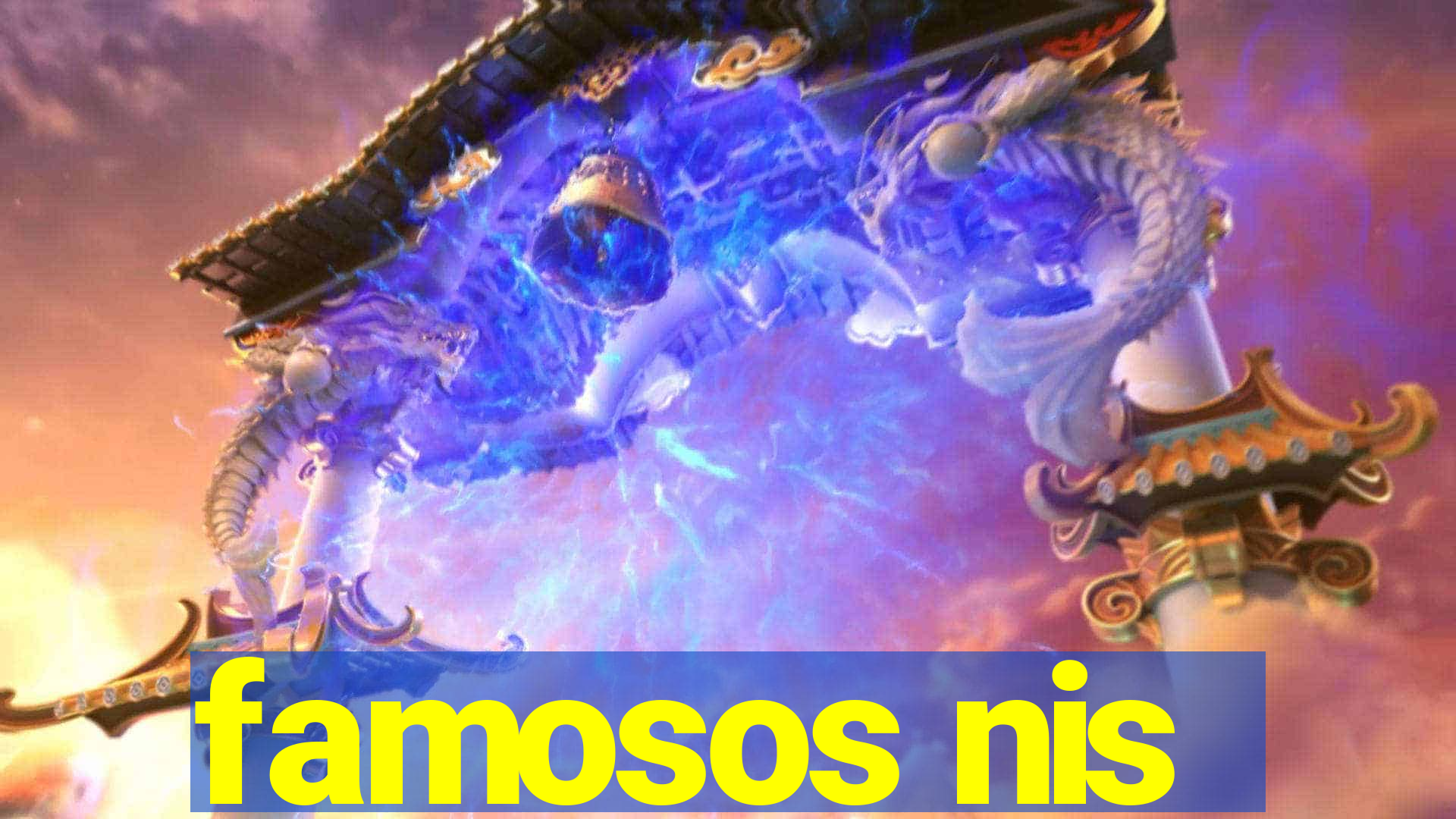 famosos nis