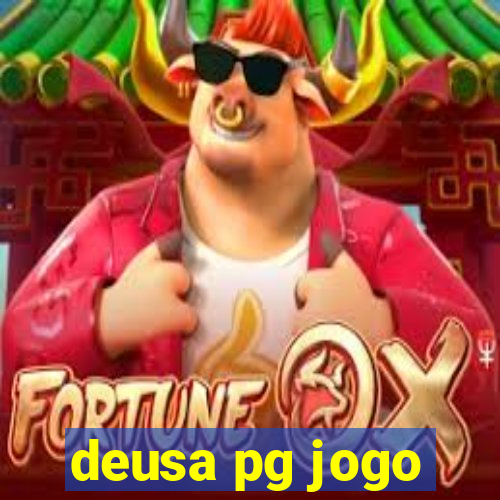 deusa pg jogo