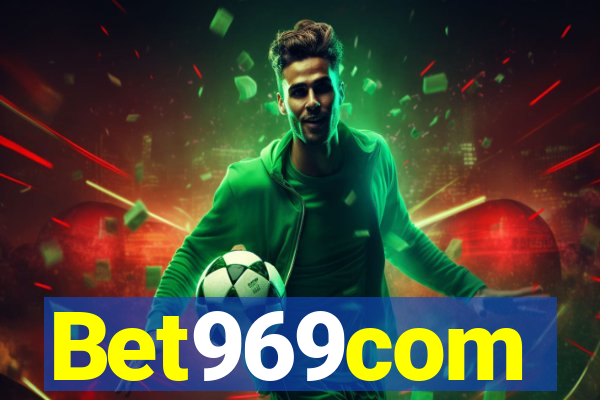 Bet969com