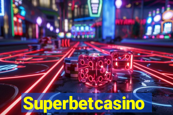 Superbetcasino