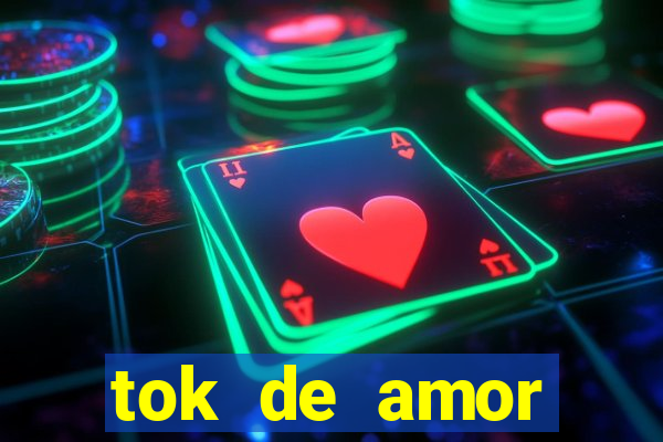 tok de amor boutique santos