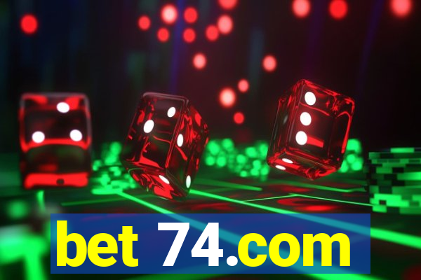 bet 74.com