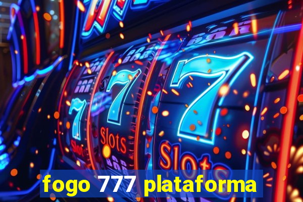 fogo 777 plataforma