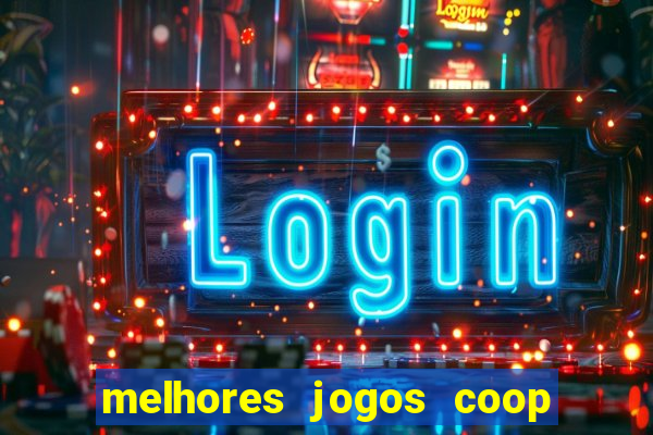 melhores jogos coop local pc