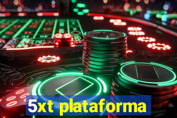 5xt plataforma