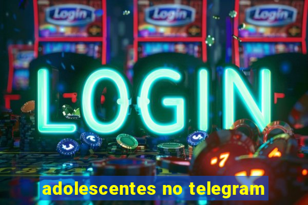 adolescentes no telegram