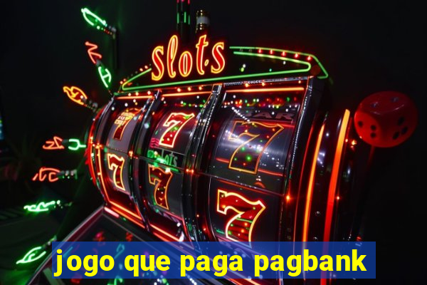 jogo que paga pagbank