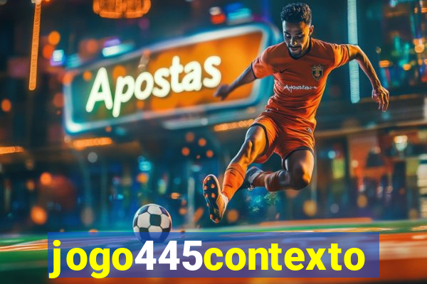 jogo445contexto