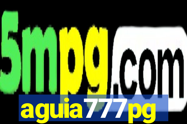 aguia777pg