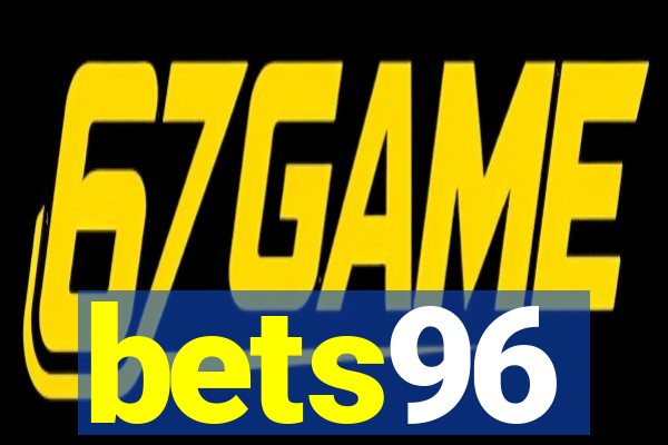 bets96