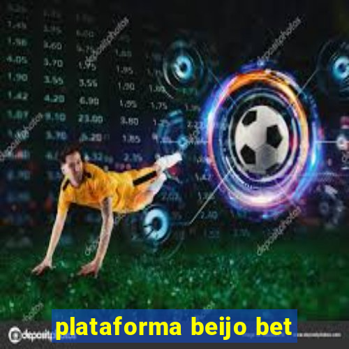 plataforma beijo bet