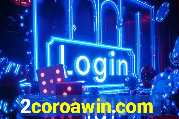 2coroawin.com