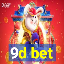 9d bet