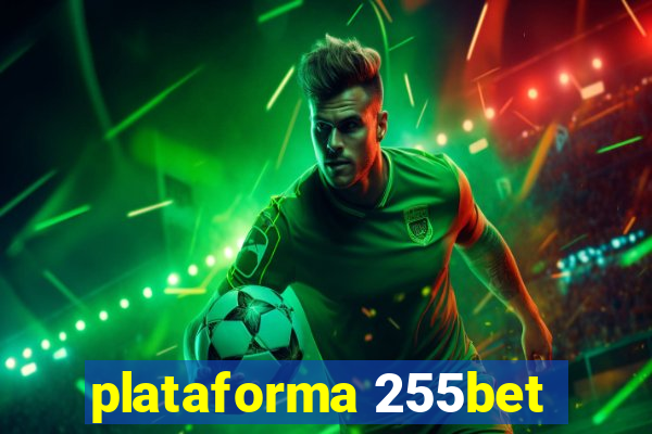 plataforma 255bet