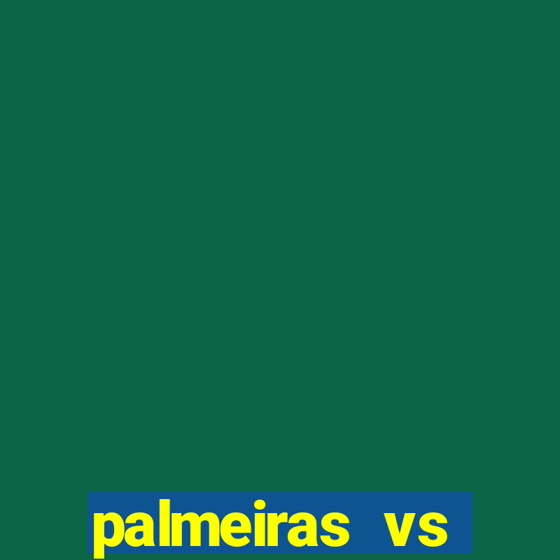 palmeiras vs botafogo futemax