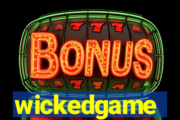 wickedgame