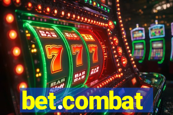 bet.combat