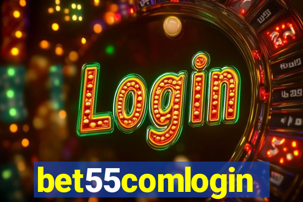 bet55comlogin