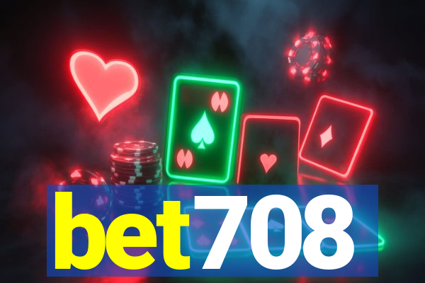 bet708