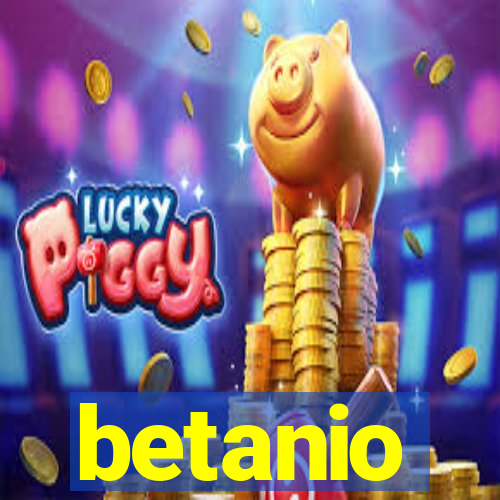 betanio