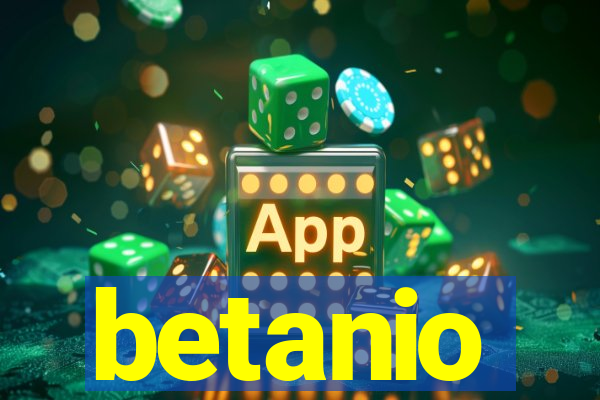 betanio