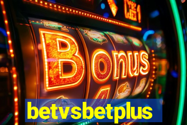 betvsbetplus