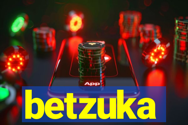 betzuka