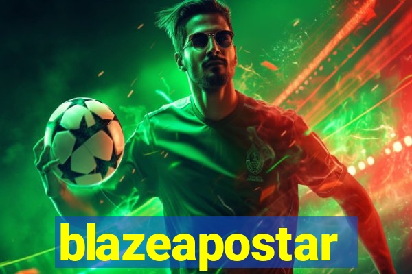 blazeapostar