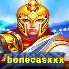 bonecasxxx