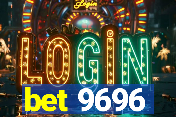 bet 9696