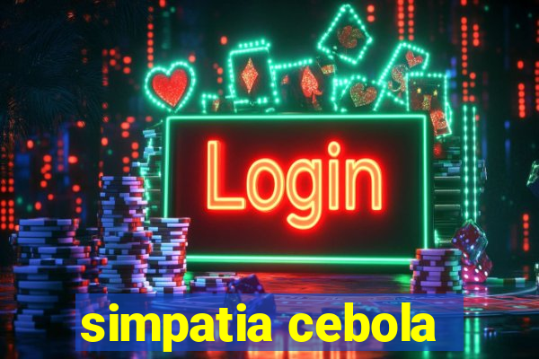 simpatia cebola