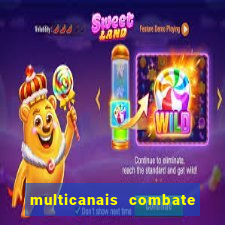 multicanais combate ao vivo