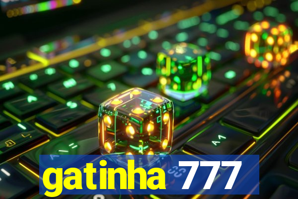 gatinha 777