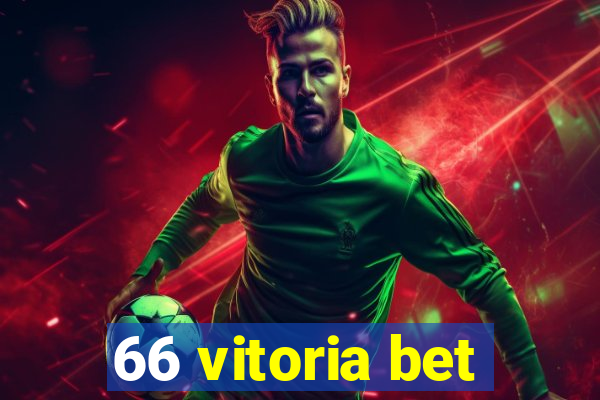 66 vitoria bet