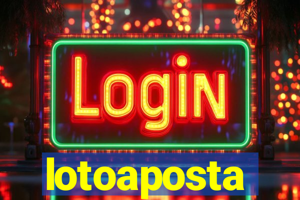 lotoaposta