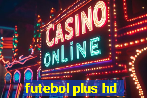 futebol plus hd