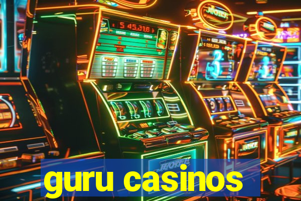 guru casinos