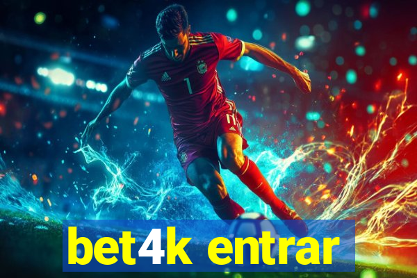 bet4k entrar