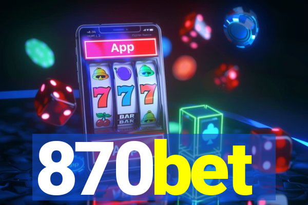 870bet