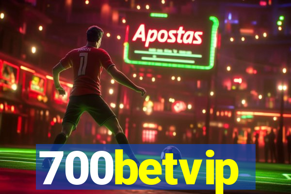 700betvip